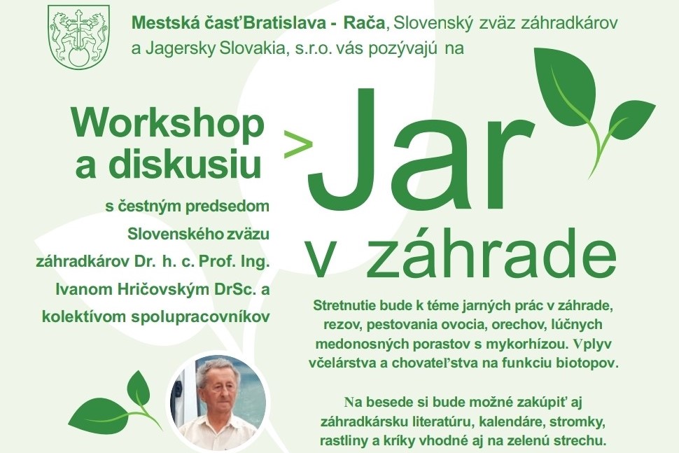 Workshop pre záhradkárov s pánom profesorom Hričovským