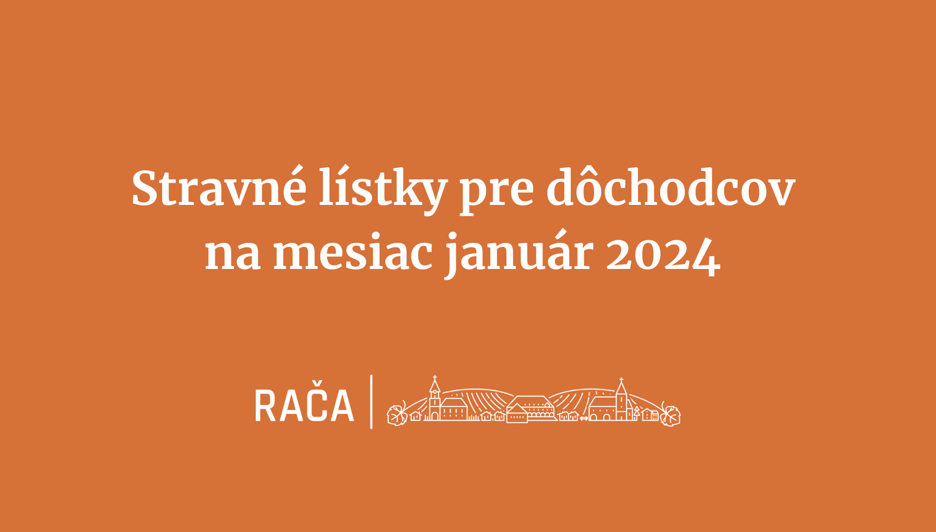 Výdaj stravných lístkov pre dôchodcov na január 2024