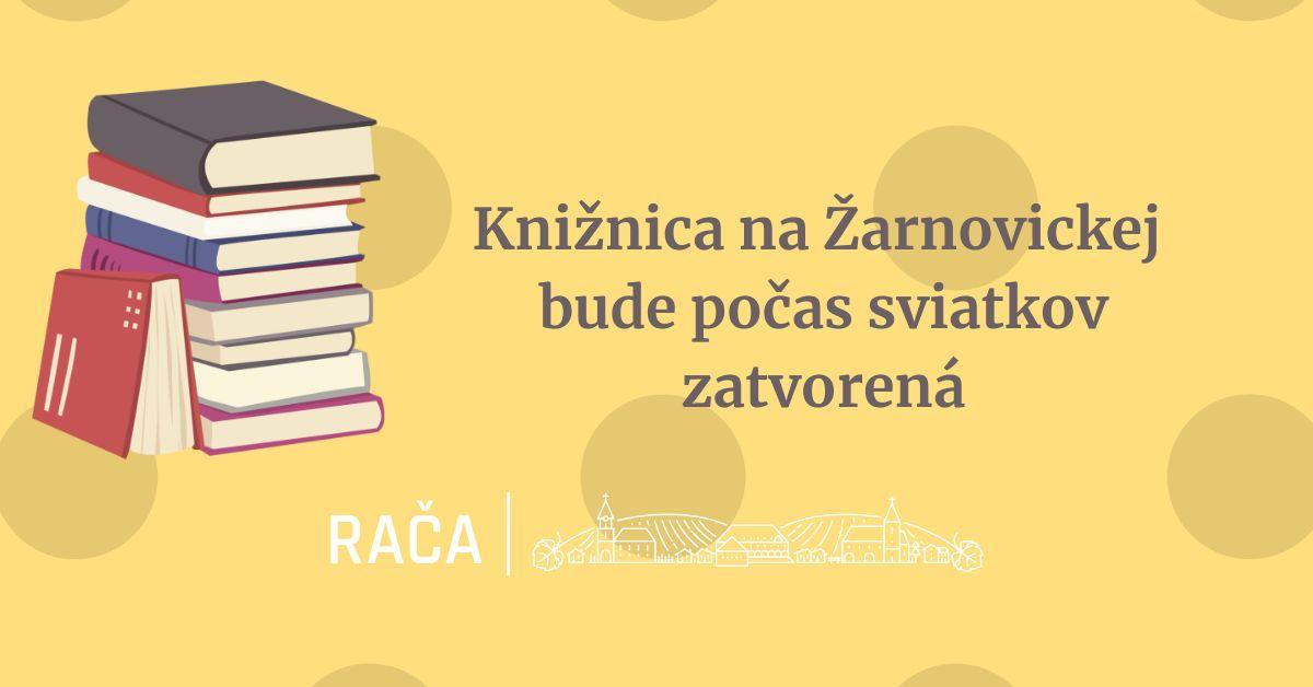 Knižnica na Žarnovickej bude počas sviatkov zatvorená