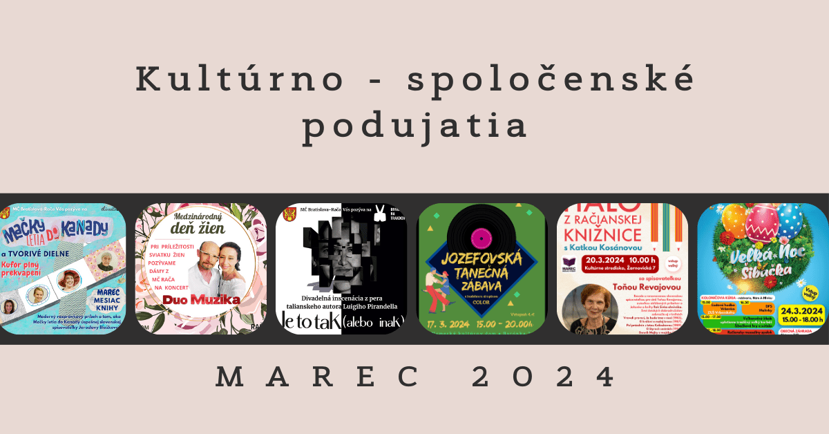 Kultúrno-spoločenské podujatia na marec 2024