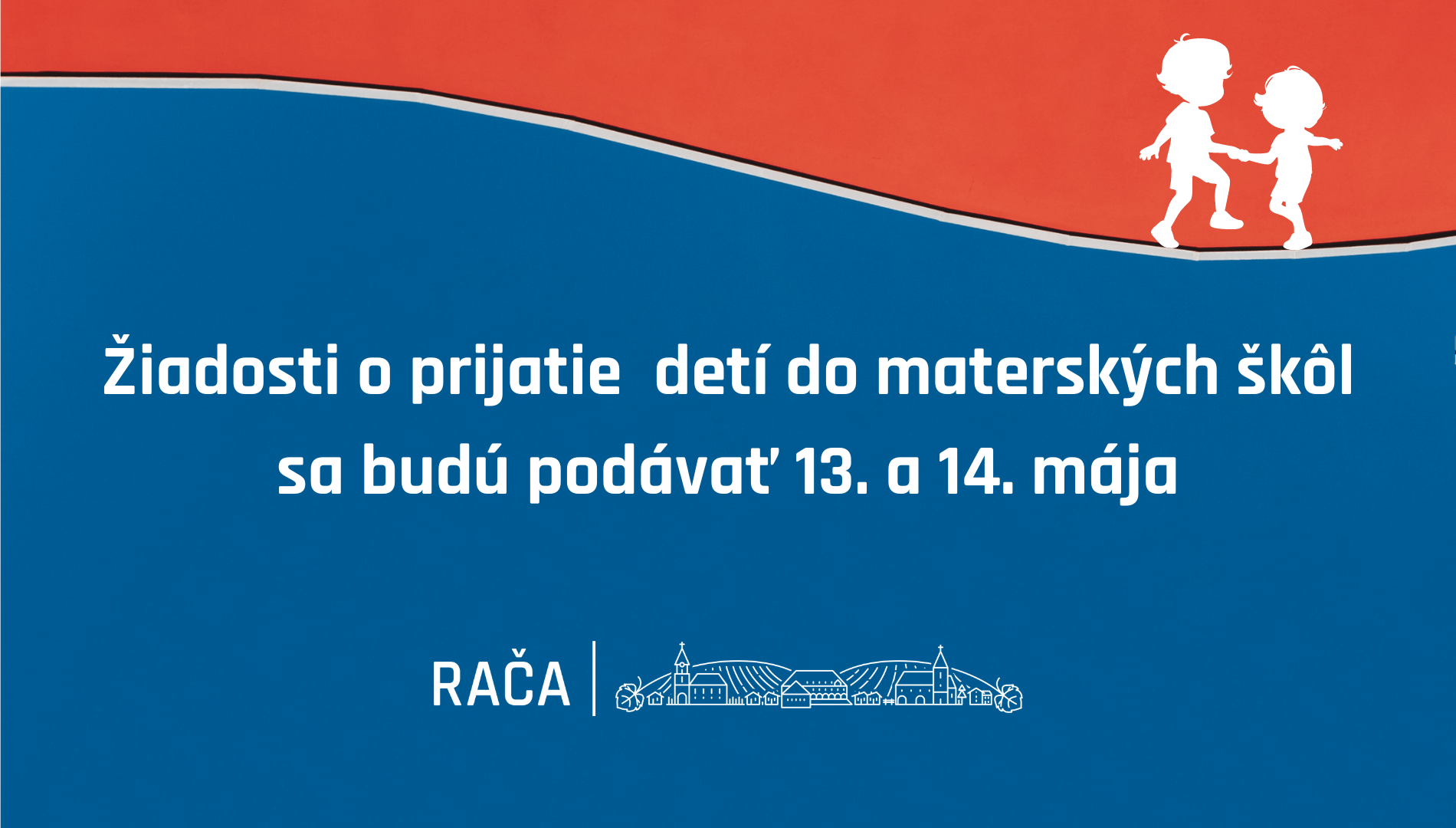 Žiadosti o prijatie dieťaťa do MŠ sa budú podávať 13. a 14. mája