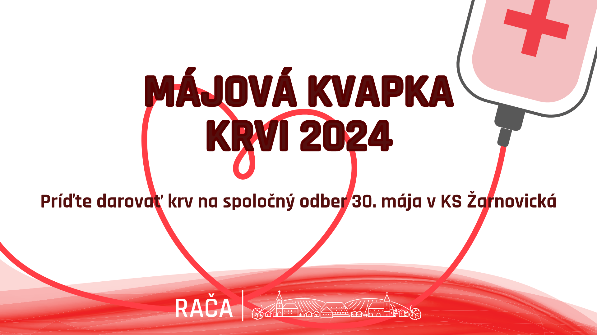 Príďte darovať krv na Májovú kvapku krvi