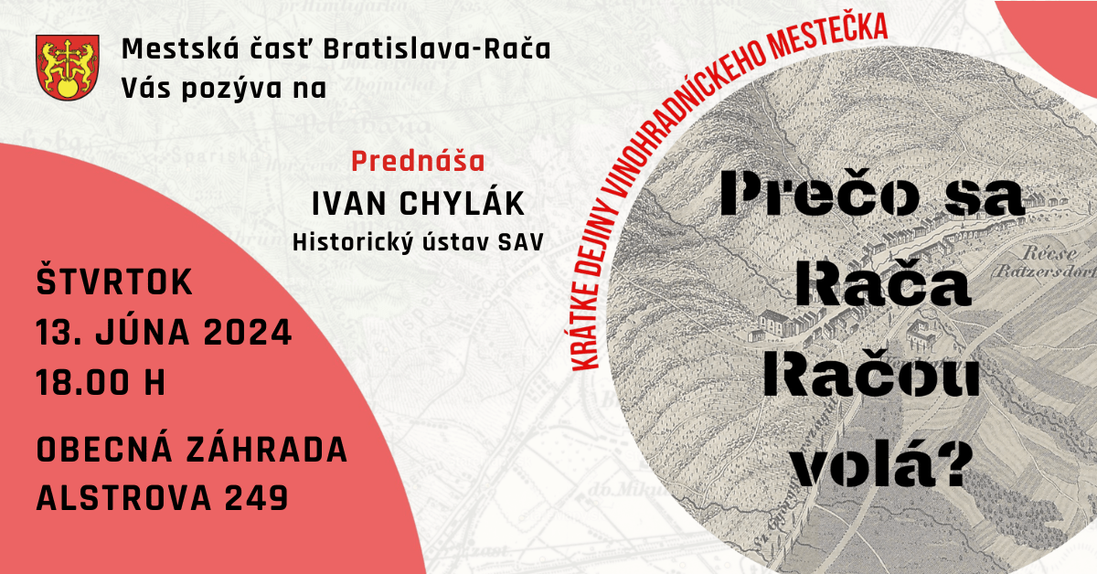 O dejinách Rače 13. júna v Obecnej záhrade