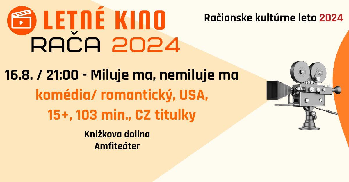 Letné kino Rača pozýva na film Miluje ma, nemiluje ma