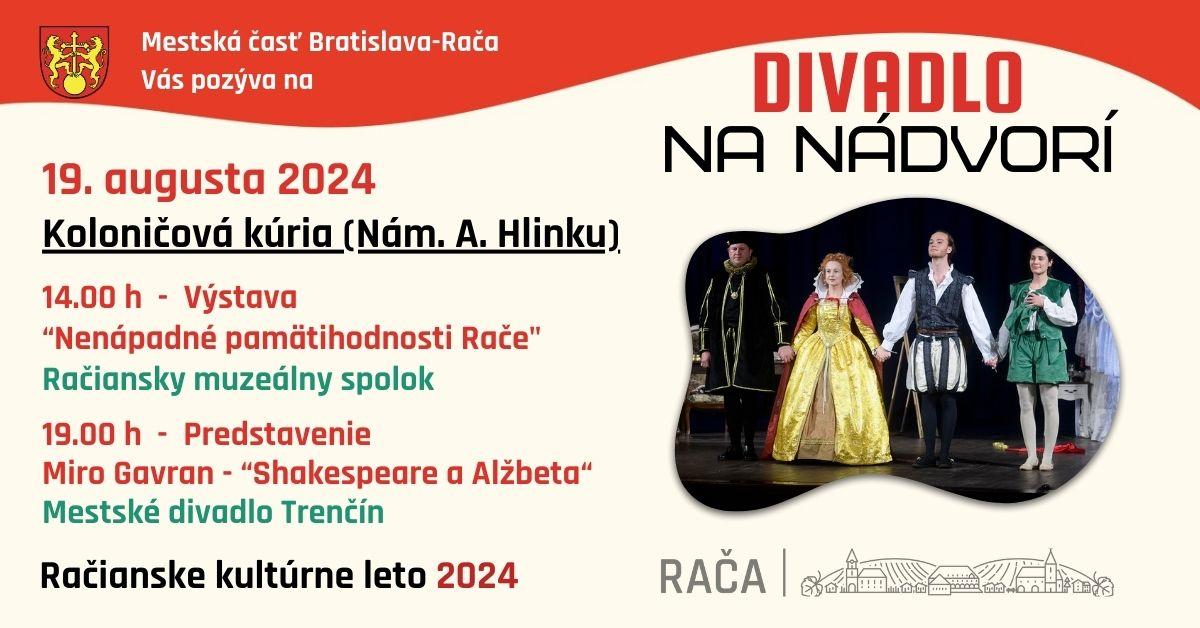Pozvánka: Divadlo na nádvorí spojené s výstavou o Rači