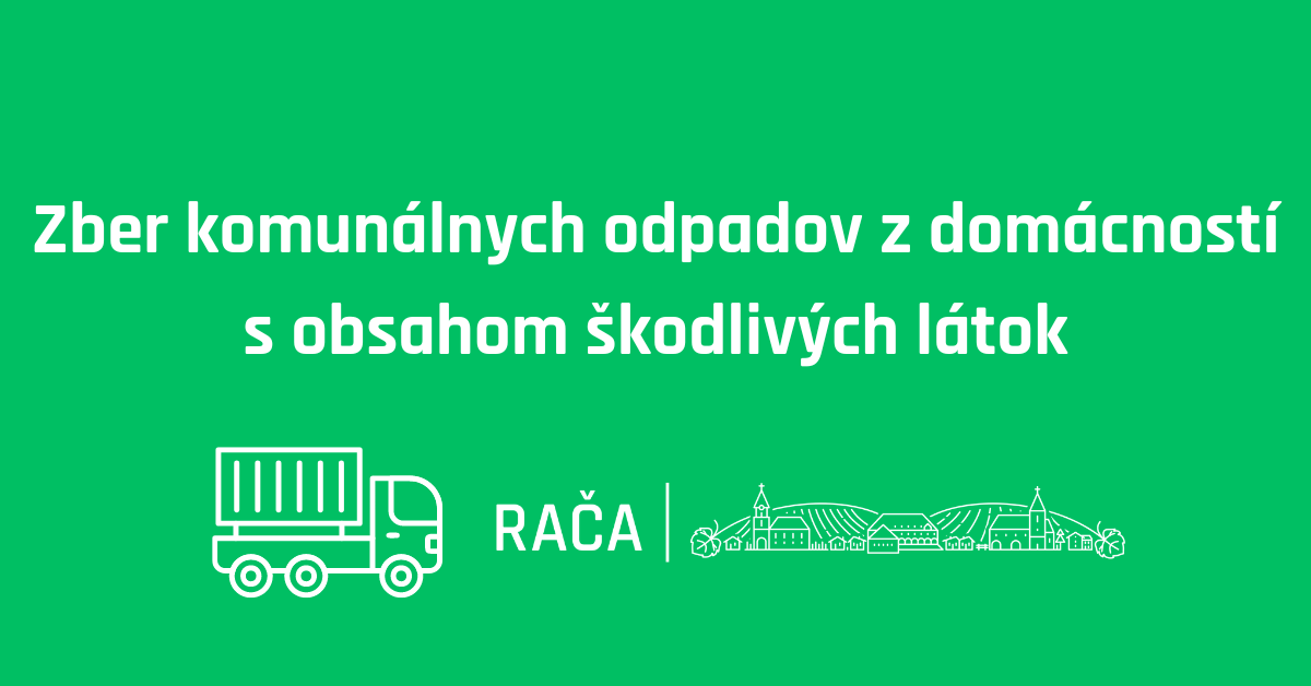 Zber komunálnych odpadov s obsahom škodlivých látok