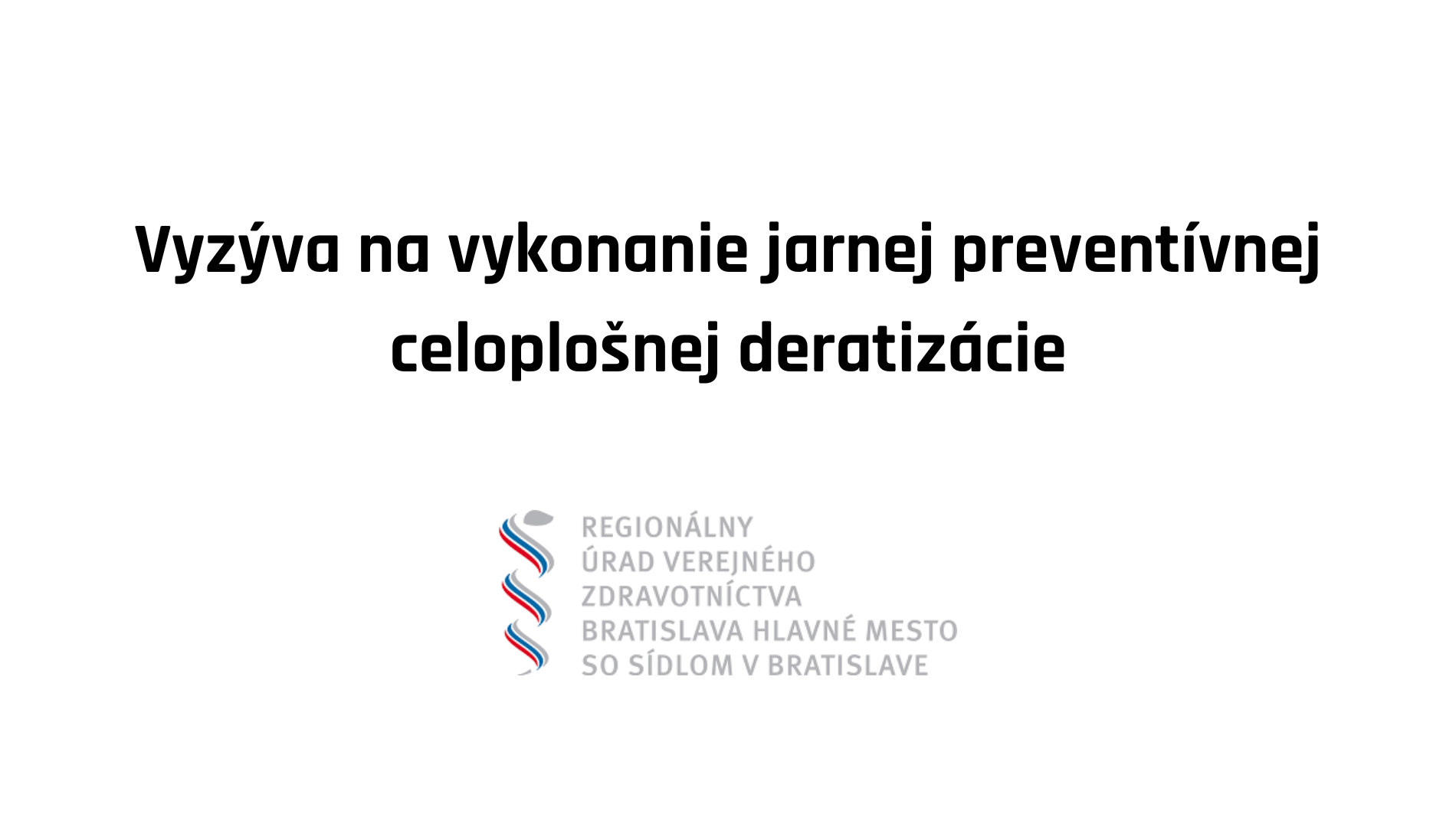 Výzva na výkon jarnej celoplošnej deratizácie