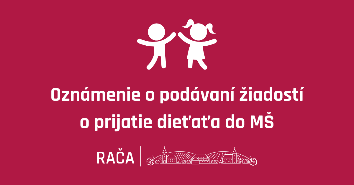 Informácie k prihláškam detí do materských škôl
