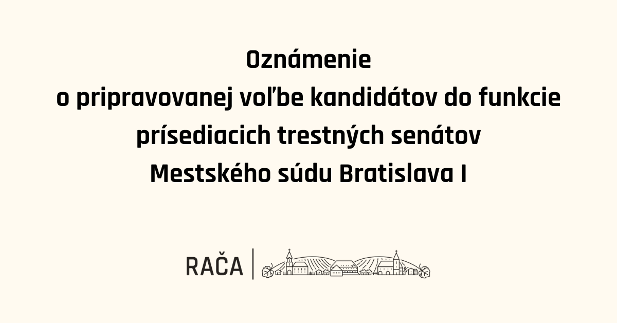 Oznámenie o voľbe kandidátov do trestných senátov