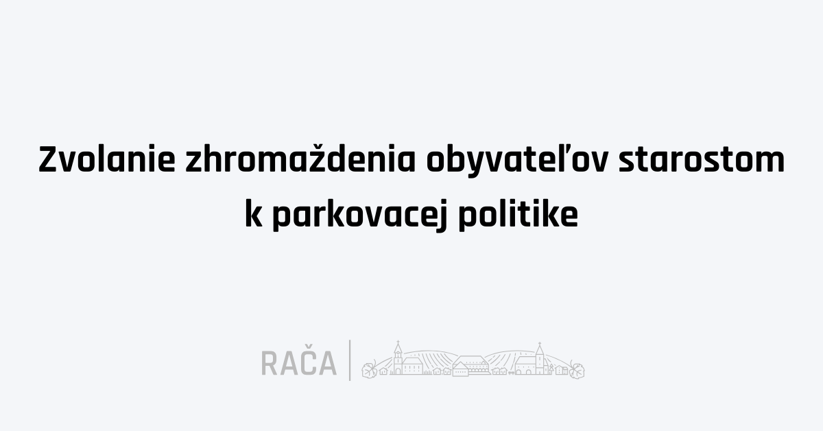 Zvolanie stretnutia k parkovacej politike