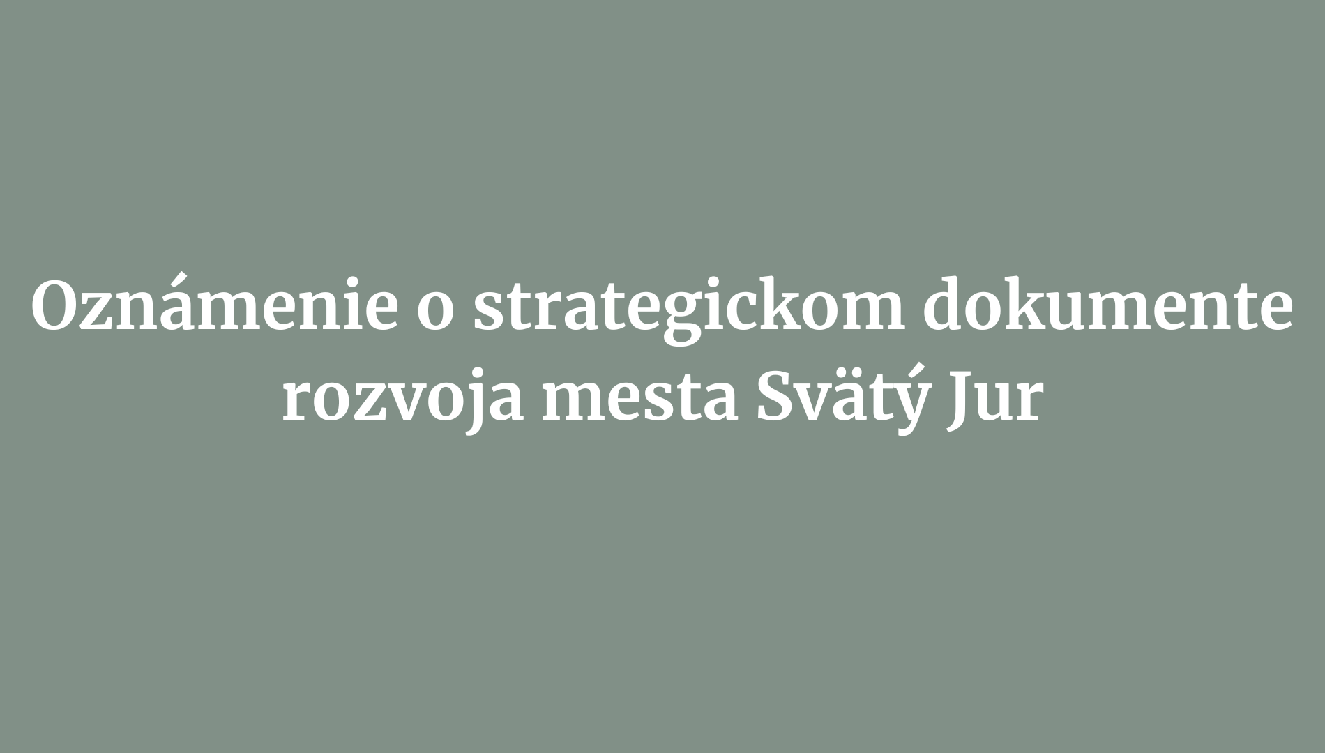 PHSRS mesta Svätý Jur na roky 2025 – 2034