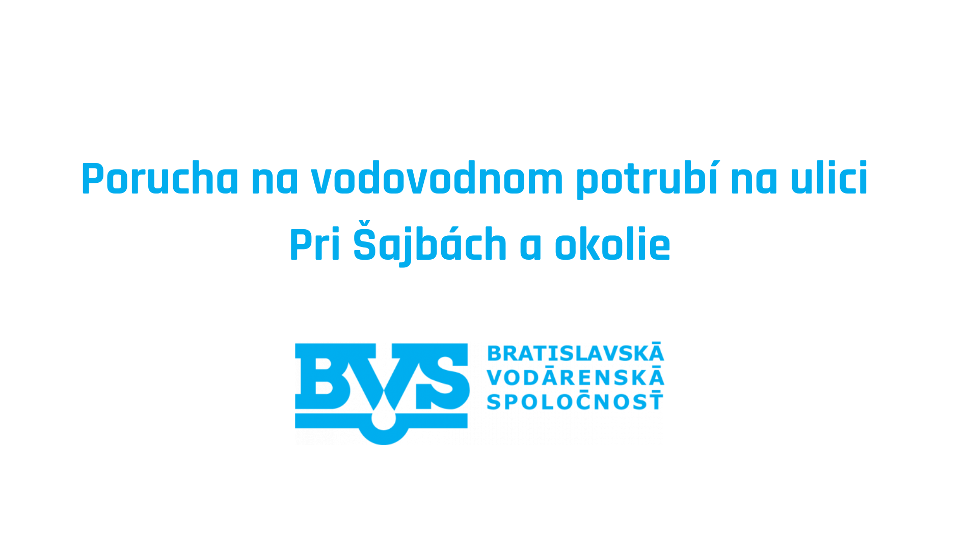 Prerušenie dodávky pitnej vody na Rendezi