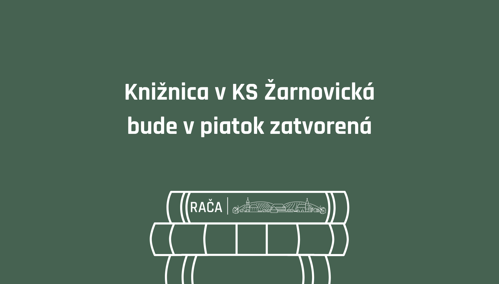 Knižnica na Žarnovickej bude v piatok zatvorená