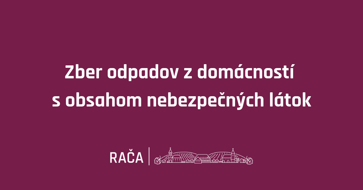 Zber odpadov s nebezpečnými látkami