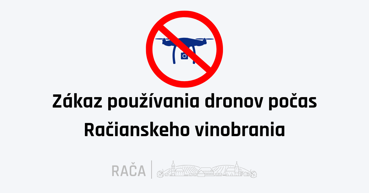 Zákaz používania dronov počas vinobrania