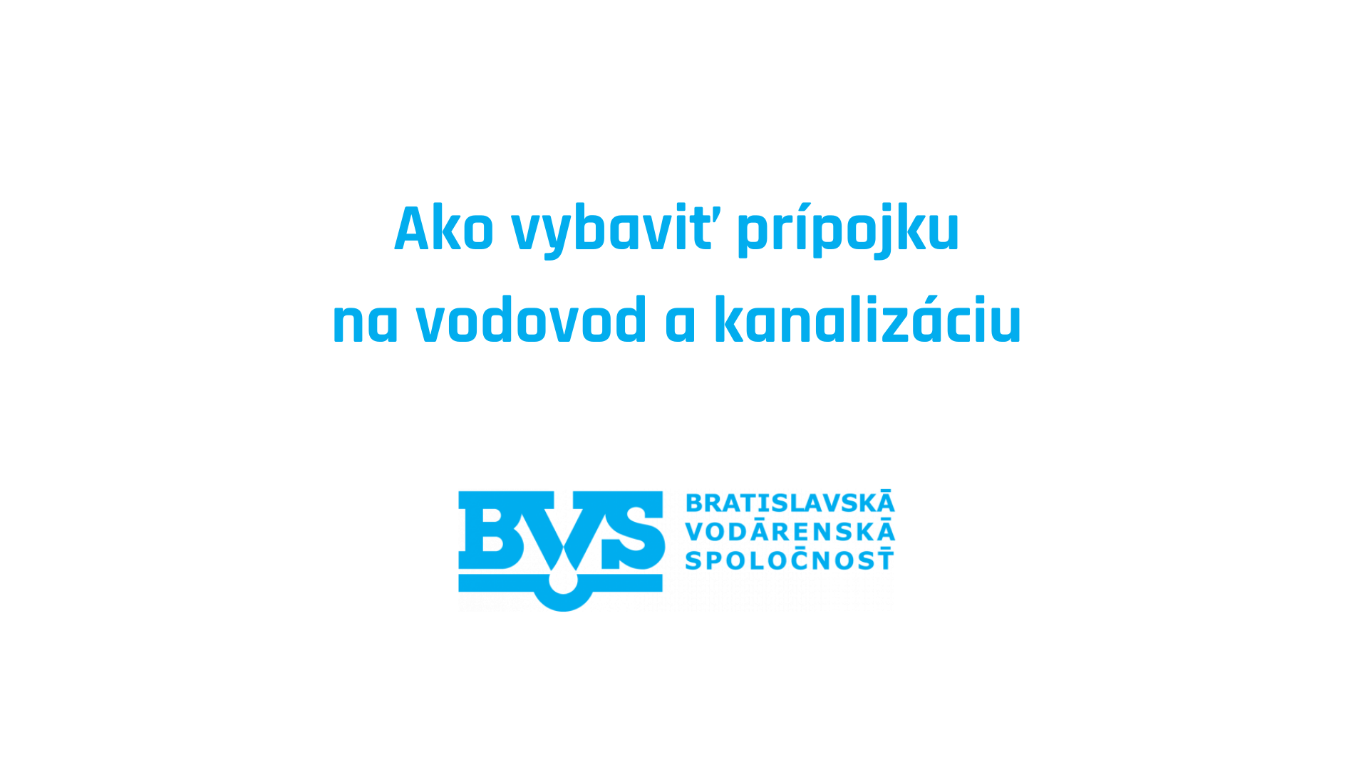 Ako vybaviť novú prípojku na vodovod
