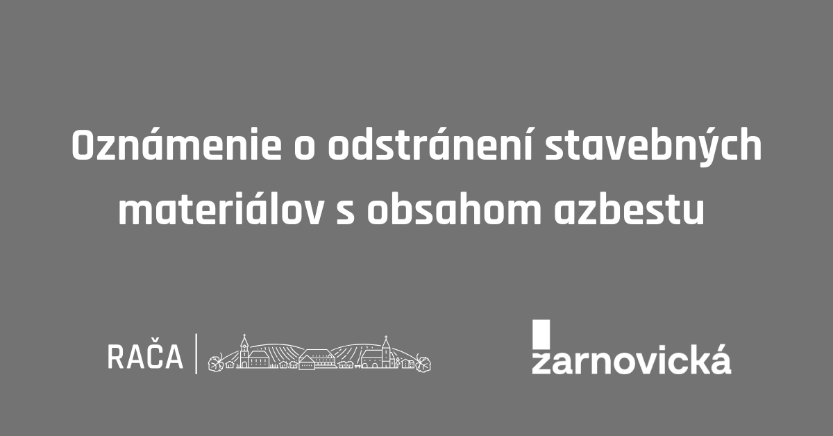 KS Žarnovická: Oznam o odstraňovaní azbestu