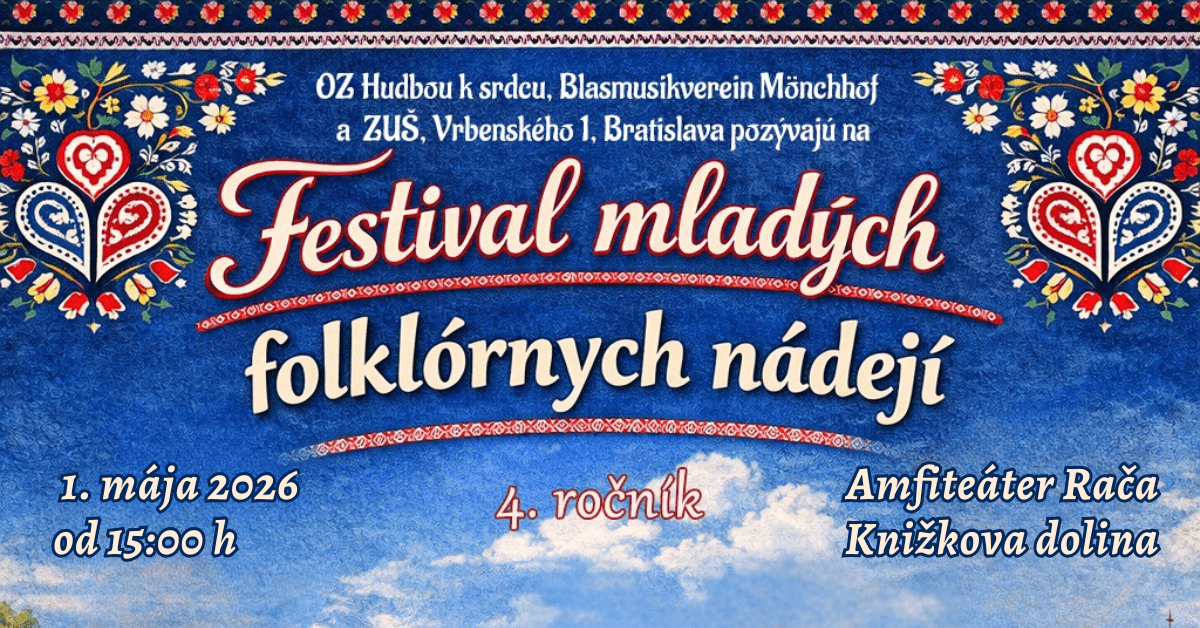 Festival mladých folklórnych nádejí 1.mája