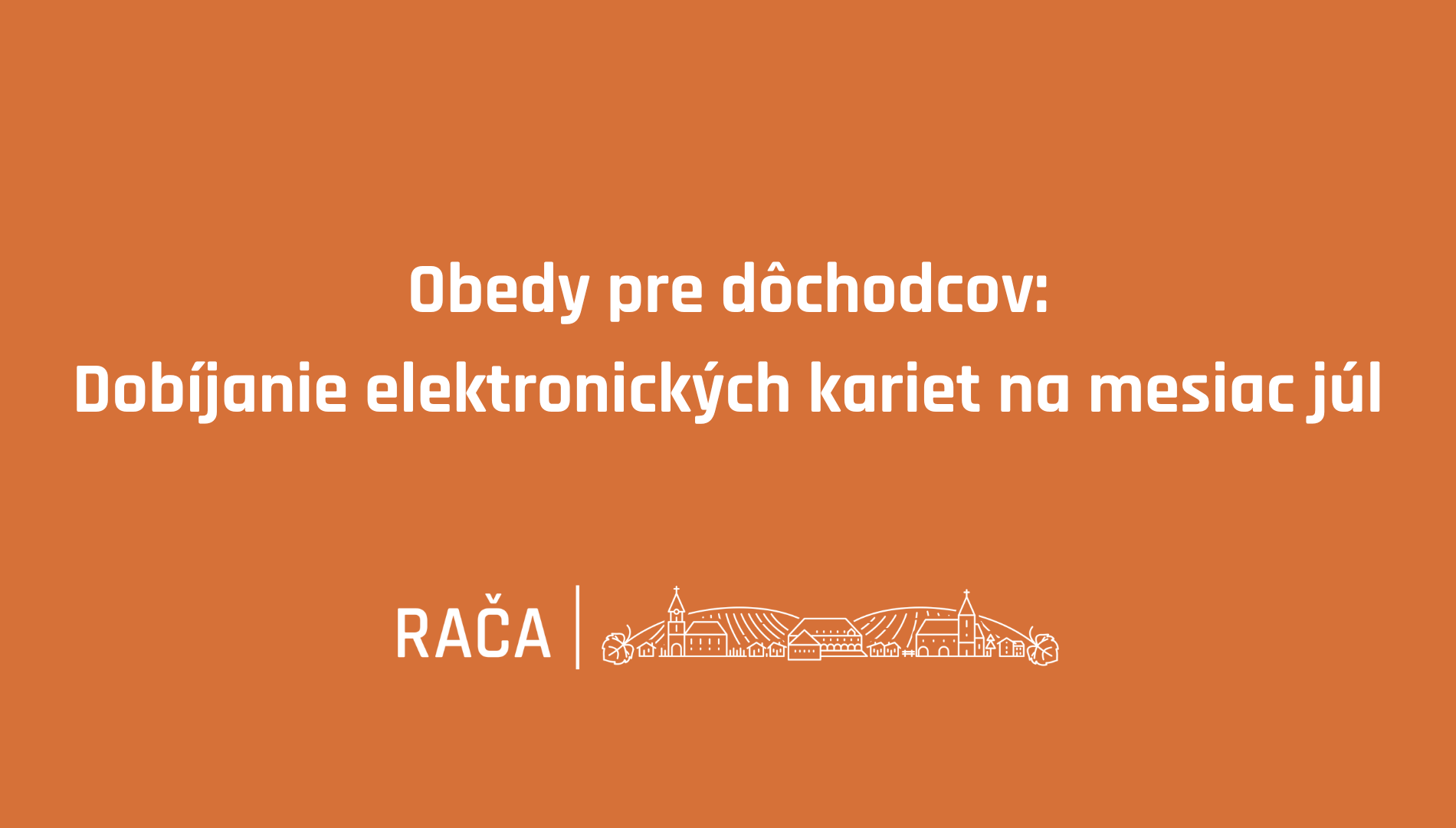 Obedy pre dôchodcov na mesiac júl