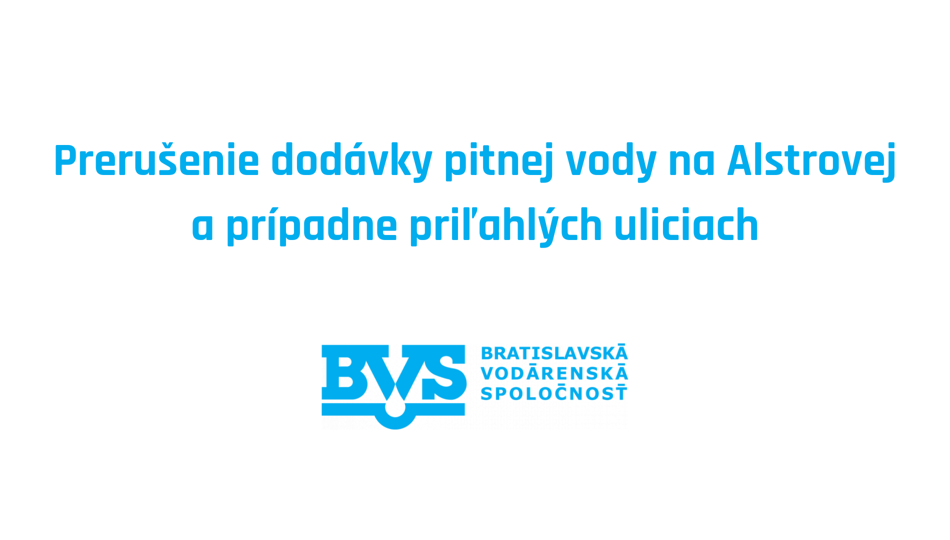 Výpadok dodávky vody na Alstrovej a v okolí
