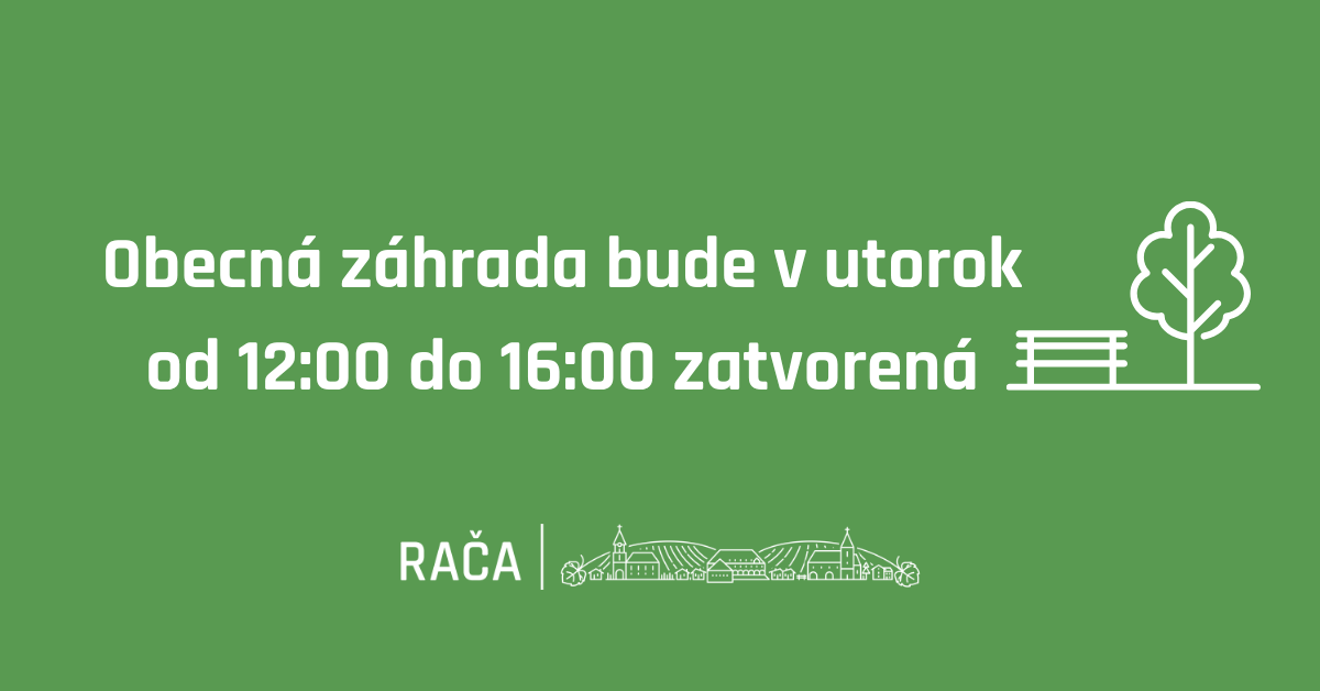 Obecná záhrada bude v utorok poobede zavretá