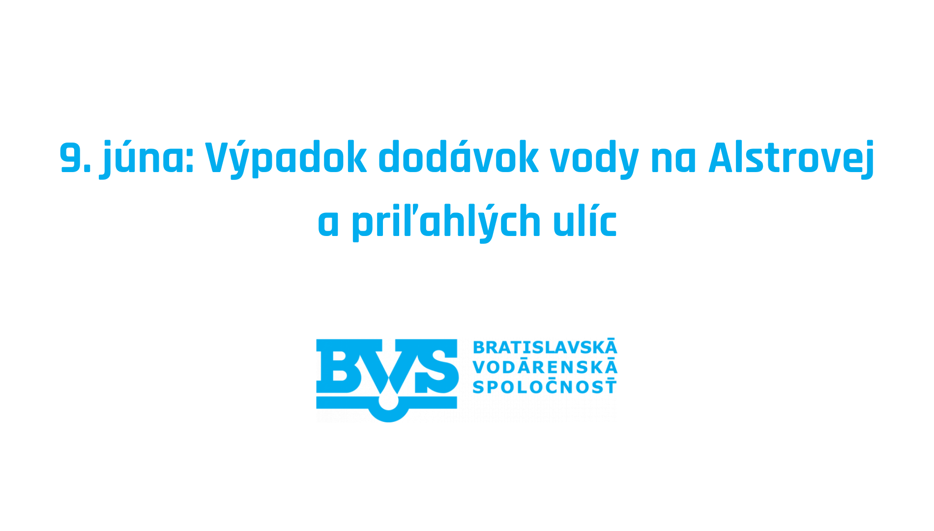 Alstrova: výpadok dodávky vody do 12:00