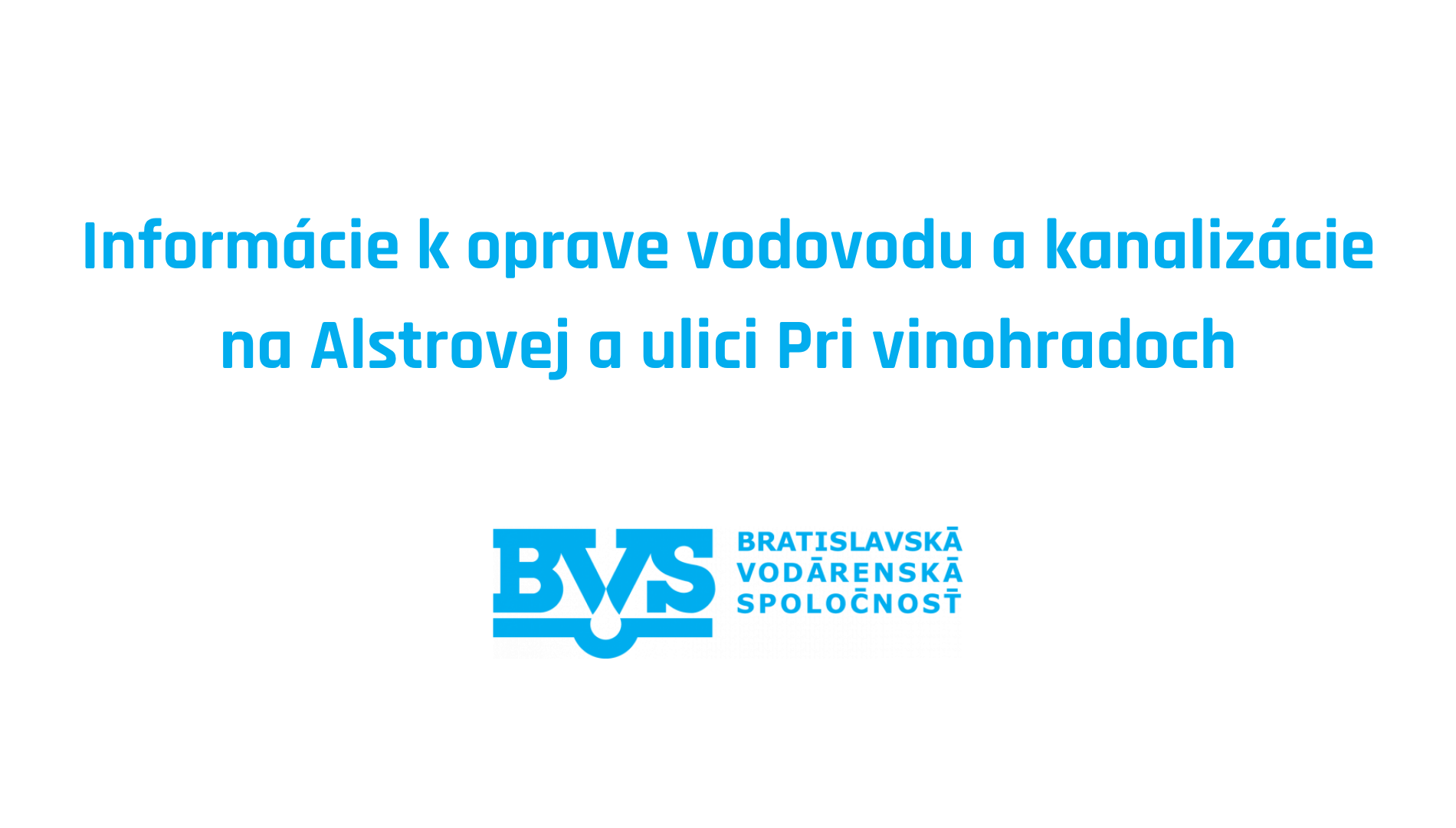 Stav prác na oprave vodovodu a kanalizácie