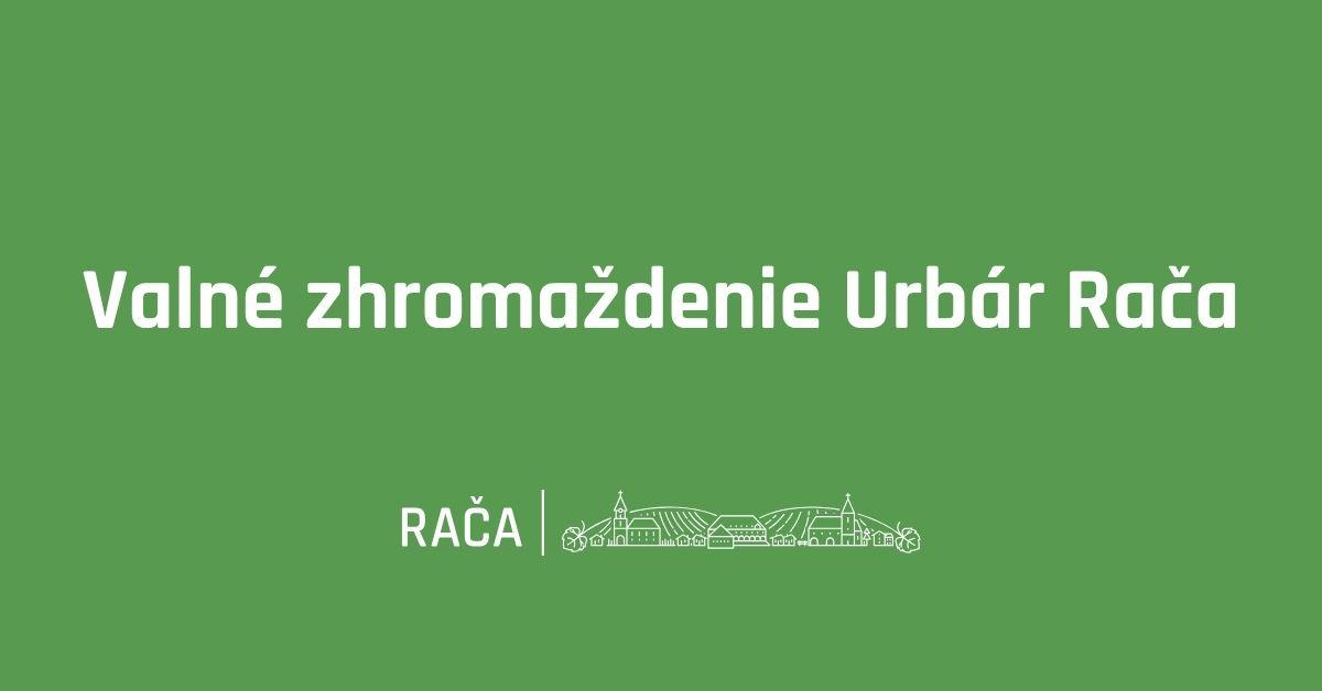 VZ Urbár Rača sa bude konať 30.9.2026